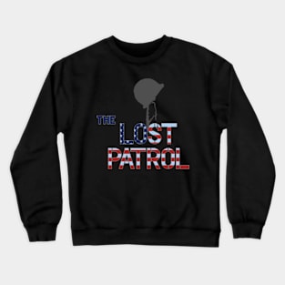 Lost Patrol (The) Crewneck Sweatshirt